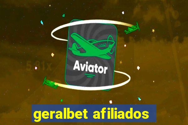 geralbet afiliados